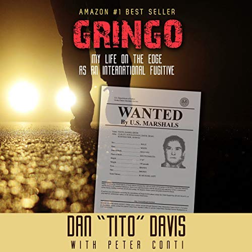 Gringo By Dan “Tito” Davis
