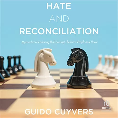 Hate and Reconciliation By Guido Cuyvers