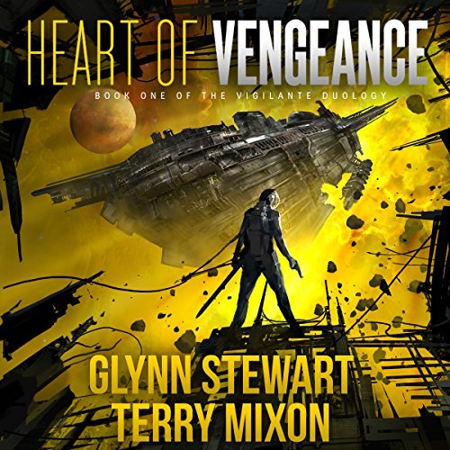 Heart of Vengeance By Glynn Stewart, Terry Mixon AudioBook Download
