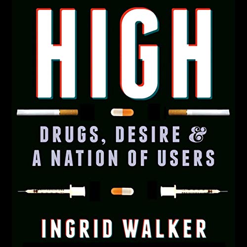 High By Ingrid Walker