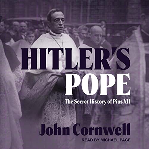 Hitler’s Pope By John Cornwell