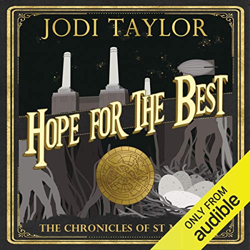 Hope for the Best By Jodi Taylor