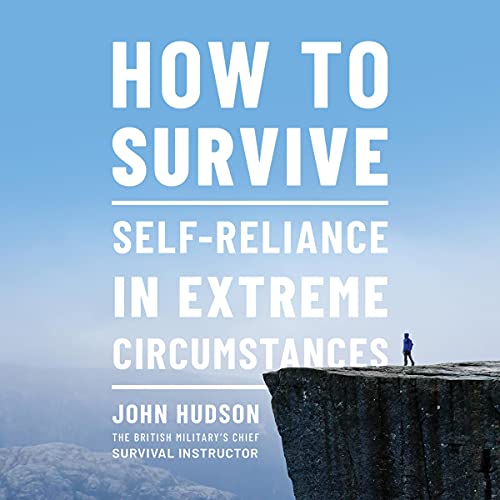 How to Survive By John Hudson