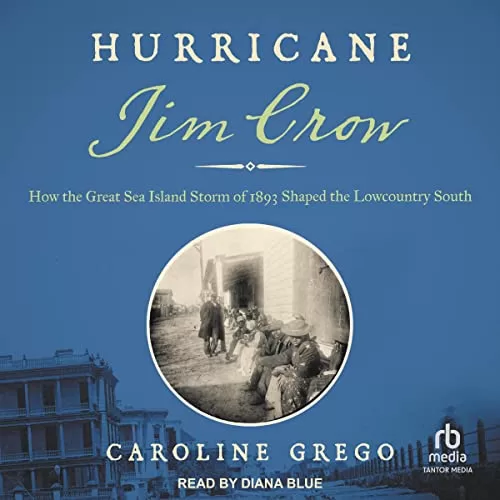 Hurricane Jim Crow By Caroline Grego