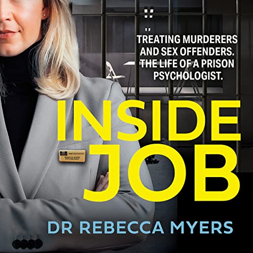 Inside Job By Dr Rebecca Myers