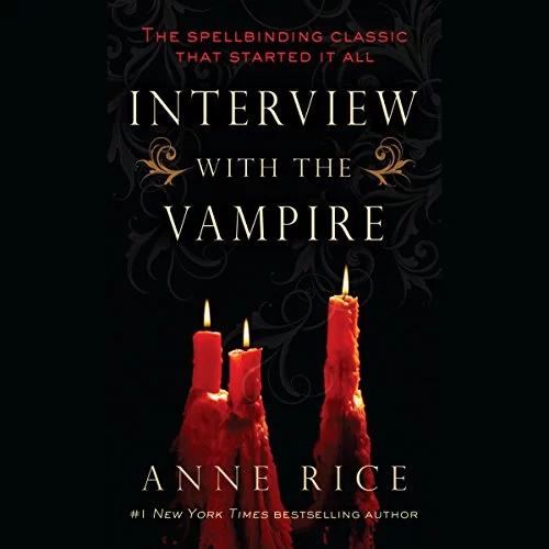 Interview with the Vampire By Anne Rice
