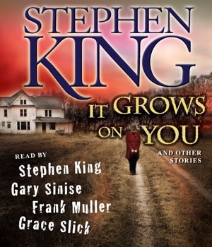 It Grows on You | Stephen King | AudioBook Download