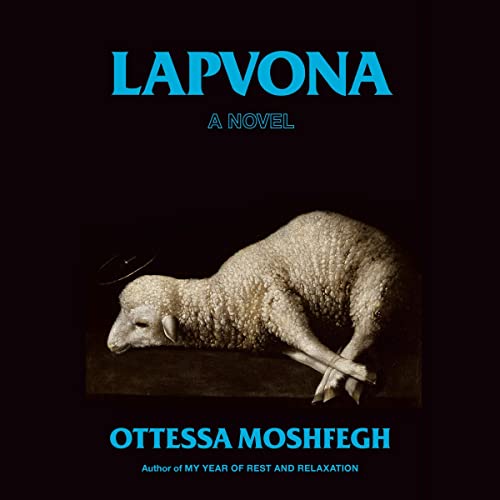 Lapvona By Ottessa Moshfegh