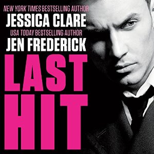 Last Hit | Jessica Clare,Jen Frederick | AudioBook 