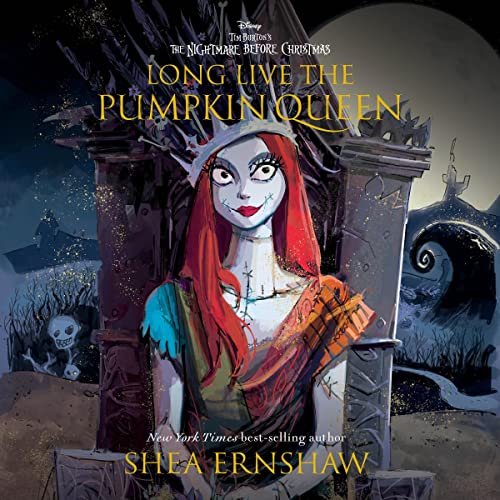 Long Live the Pumpkin Queen By Shea Ernshaw