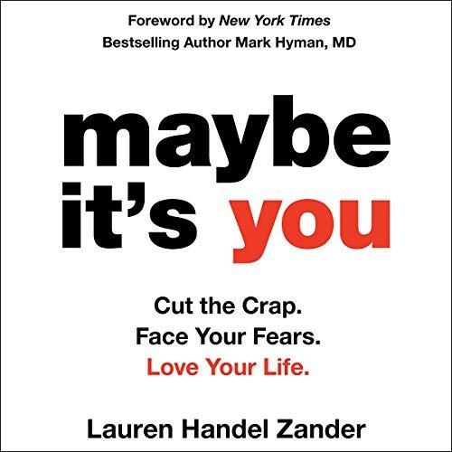 Maybe It’s You By Lauren Handel Zander