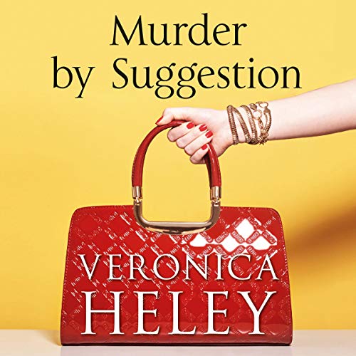 Murder by Suggestion By Veronica Heley