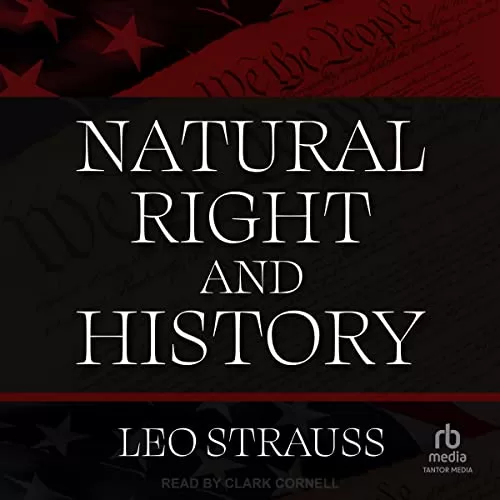 Natural Right and History By Leo Strauss