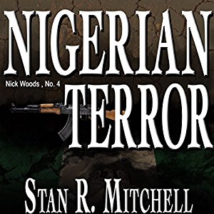 Nigerian Terror | Stan R. Mitchell | AudioBook 