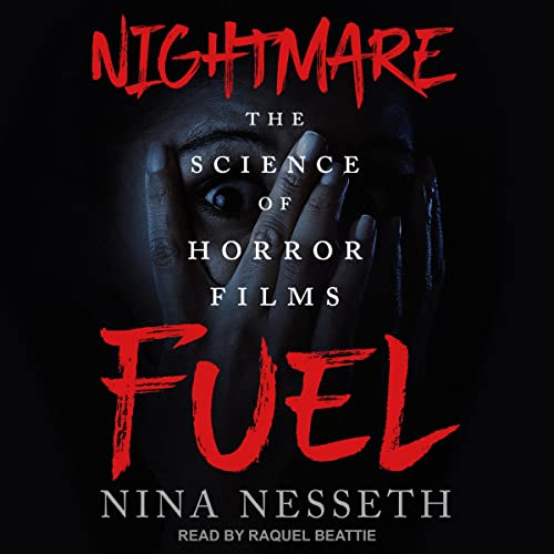 Nightmare Fuel By Nina Nesseth
