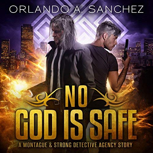 No God Is Safe By Orlando A. Sanchez