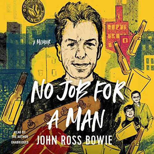 No Job for a Man By John Ross Bowie
