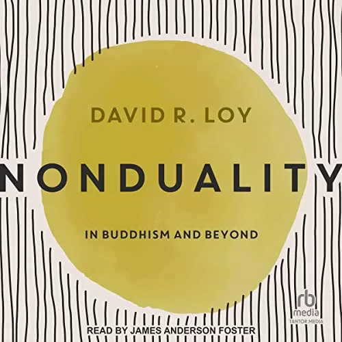 Nonduality By David R. Loy