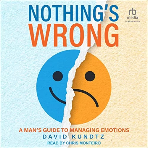 Nothing’s Wrong By David Kundtz