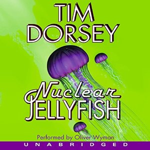 Nuclear Jellyfish | Tim Dorsey | AudioBook 
