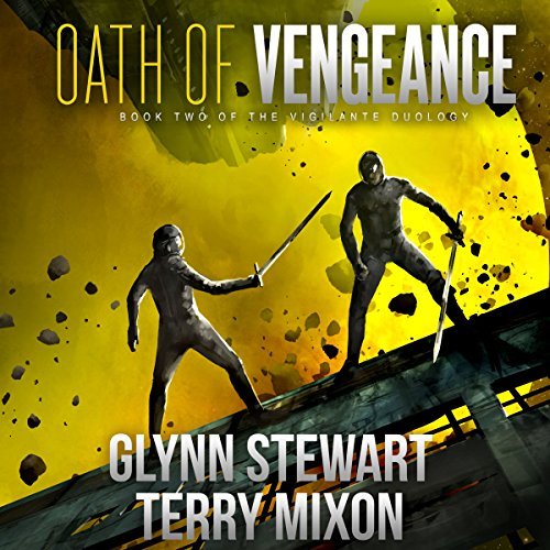 Oath of Vengeance | Glynn Stewart, Terry Mixon