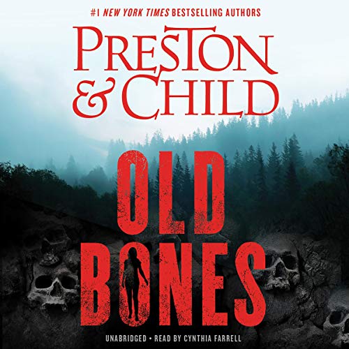 Old Bones By Douglas Preston, Lincoln Child