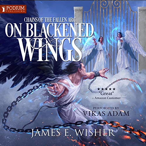 On Blackened Wings By James E. Wisher