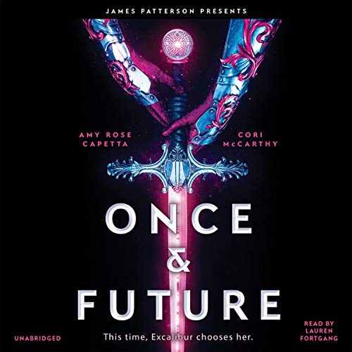 Once & Future By Cori McCarthy, Amy Rose Capetta