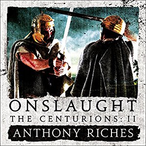 Onslaught By Anthony Riches AudioBook 