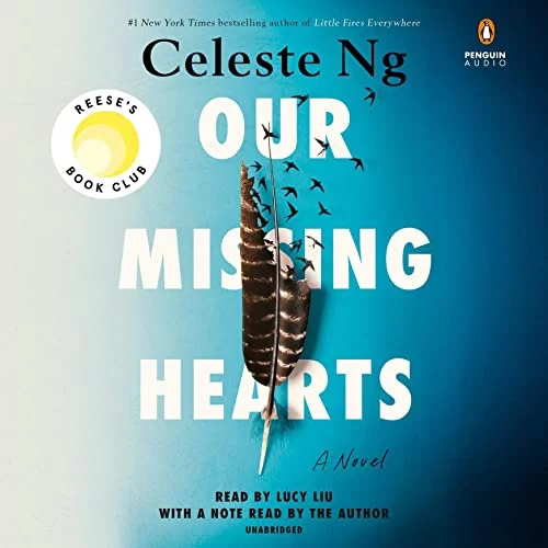 Our Missing Hearts By Celeste Ng