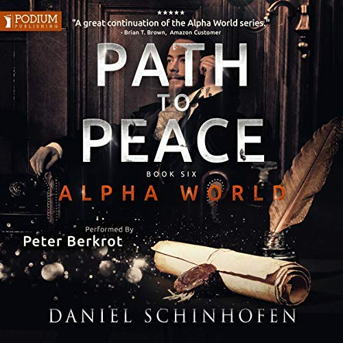 Path to Peace By Daniel Schinhofen