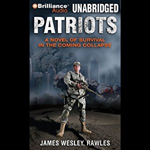 Patriots | James Wesley Rawles | AudioBook 