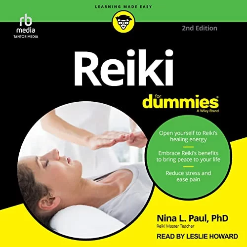 Reiki for Dummies, 2nd Edition By Nina L. Paul PhD