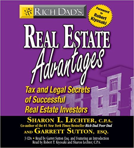 Rich Dad’s Real Estate Advantages | Robert T. Kiyosaki