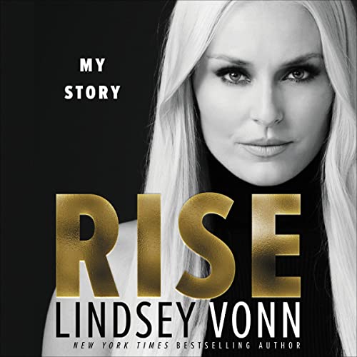 Rise By Lindsey Vonn