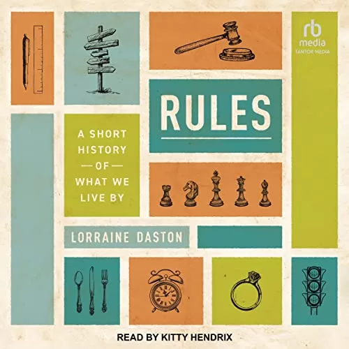 Rules By Lorraine Daston