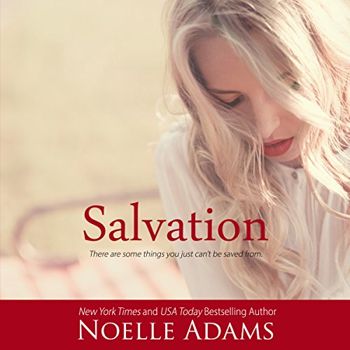 Salvation By Noelle Adams