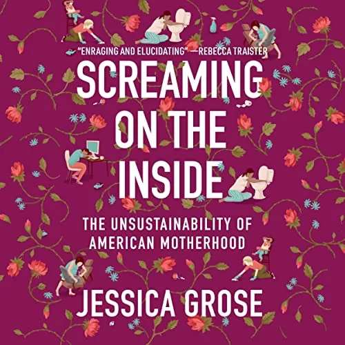 Screaming on the Inside By Jessica Grose