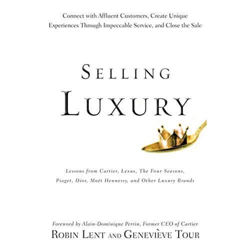 Selling Luxury By Robin Lent, Genevieve Tour