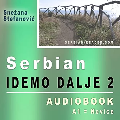 Serbian: Let’s Go Further “Idemo dalje 2” By Snezana Stefanovic