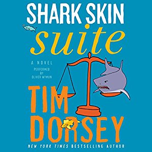 Shark Skin Suite | Tim Dorsey | AudioBook 