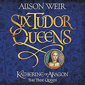 Six Tudor Queens | Alison Weir | AudioBook 