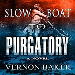 Slow Boat to Purgatory | Vernon Baker | AudioBook 