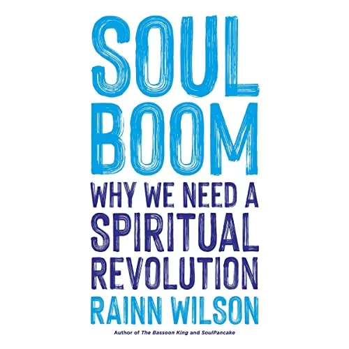 Soul Boom By Rainn Wilson