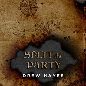 Split the Party | Drew Hayes | AudioBook 