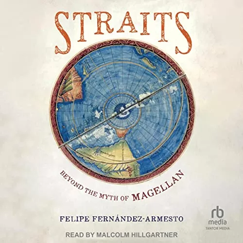 Straits By Felipe Fernandez-Armesto
