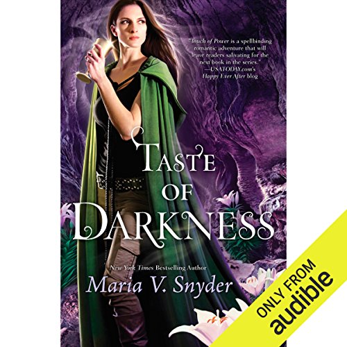 Taste of Darkness By Maria V. Snyder