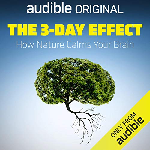 The 3-Day Effect By Florence Williams