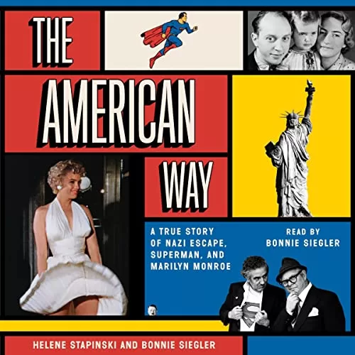 The American Way By Helene Stapinski, Bonnie Siegler