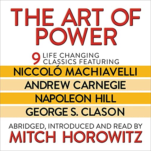 The Art of Power By Mitch Horowitz
